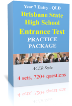 Yr 7 Entry - QLD - BSHS - Brisbane State High School Entrance Test Online Practice Pack (4 sets, 720 questions)